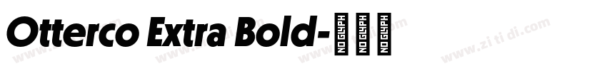 Otterco Extra Bold字体转换